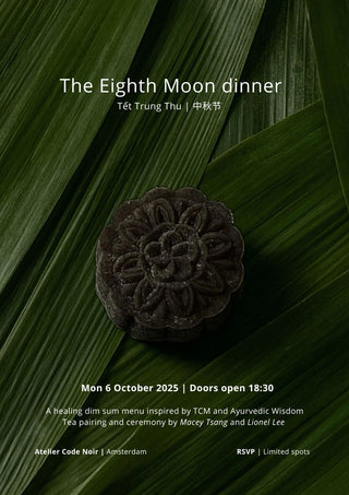 The Eighth Moon Dinner in Amsterdam | Reservation YUMM CHA